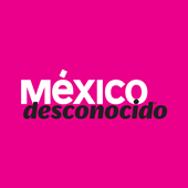 México Desconocido